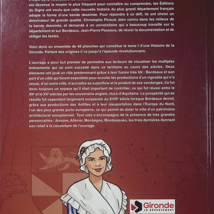 Gironde – Des origines à la Révolution Tome 1 – Christophe Picaud et Jean-Pierre Poussou – Bande dessinée historique sur l’histoire de la Gironde et du patrimoine aquitain - Livre BD