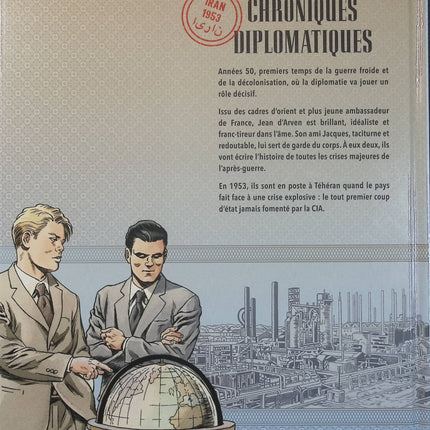 Chroniques diplomatiques Tome 1 – Iran, 1953 – Tristan Roulot et Christophe Simon – BD historique sur la diplomatie et la guerre froide - Livre BD