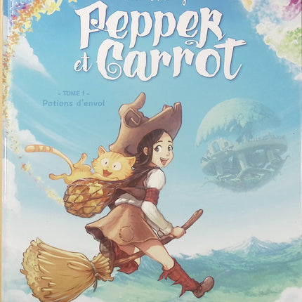 Pepper et Carrot Tome 1 – Potions d’envol – David Revoy | BD jeunesse fantasy, apprentie sorcière, potions magiques, humour et aventures enchantées - Livre BD