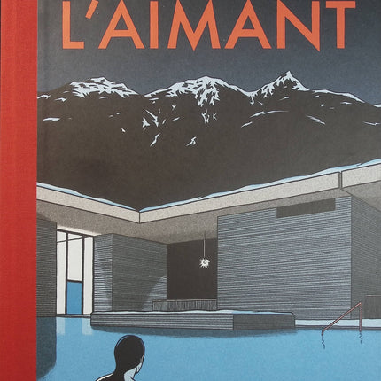 L’Aimant – Lucas Harari – Bande dessinée graphique, mystère, architecture et suspense - Livre BD