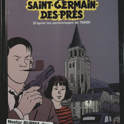 La Nuit de Saint-Germain-des-Prés – Nestor Burma dans le 6e arrondissement – Léo Malet, Emmanuel Moynot – BD polar et enquête à Paris - Livre BD