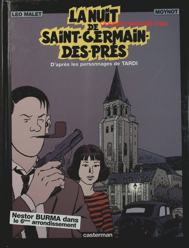 La Nuit de Saint-Germain-des-Prés – Nestor Burma dans le 6e arrondissement – Léo Malet, Emmanuel Moynot – BD polar et enquête à Paris - Livre BD
