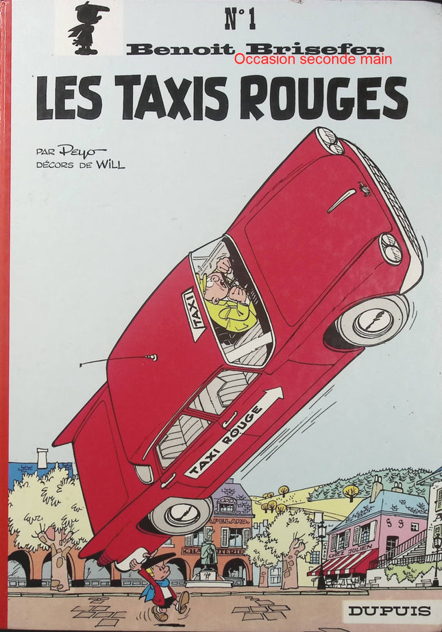 Les Taxis Rouges N° 1 – Peyo et Will – Bande dessinée jeunesse, aventures humoristiques et héros de Peyo - Livre BD