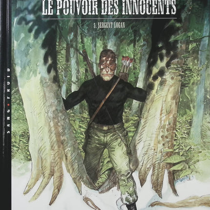 Le Pouvoir des Innocents Cycle 1 Tome 5 – Sergent Logan – Luc Brunschwig et Laurent Hirn | BD thriller politique, enquête policière, justice et tensions sociales - Livre BD
