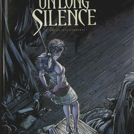 Un long silence Tome 2 – Que la fête commence ! – Éric Stalner – BD polar historique - Livre BD