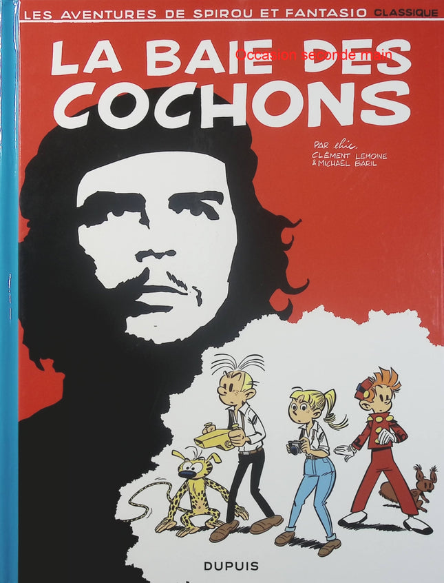 Spirou et Fantasio Classique – La Baie des cochons – Clément Lemoine, Michaël Baril, Elric – BD aventure et humour - Livre BD