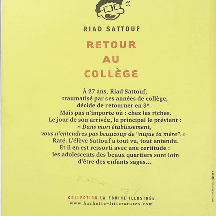 Retour au collège – Riad Sattouf | Bande dessinée humoristique sur l’adolescence, la vie scolaire et les collégiens des beaux quartiers - Livre BD