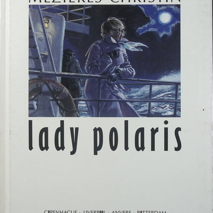 Lady Polaris – Pierre Christin et Jean-Claude Mézières – BD de science-fiction et aventure - Livre BD