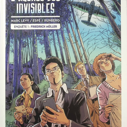 L’Agence des Invisibles – Enquête 1 – Friedrich Müller – Marc Levy et Sylvain Runberg | BD policière, enquête historique et mystère de la Seconde Guerre mondiale - Livre BD