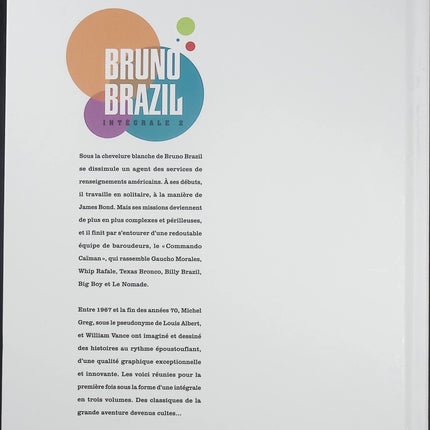 Intégrale Bruno Brazil Tome 2 – Greg et Vance, BD d’espionnage et d’action, missions secrètes et aventures d’un agent spécial - Livre BD