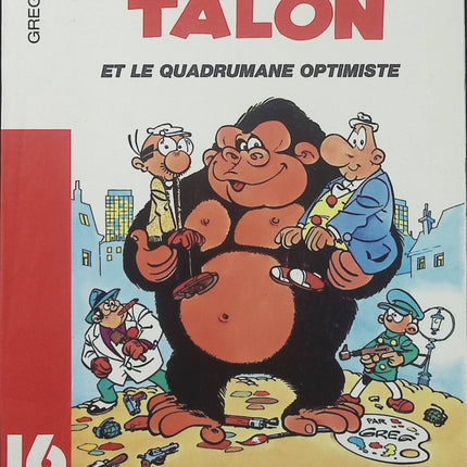 Achille Talon et le Quadrumane optimiste – Greg – Bande dessinée humoristique, gags et aventures du célèbre héros au langage extravagant - Livre BD
