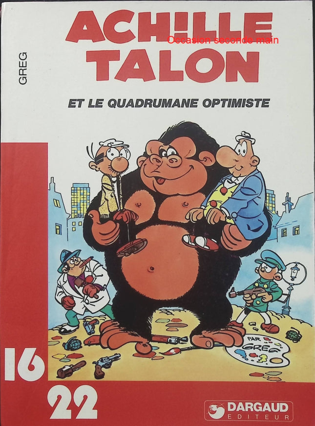 Achille Talon et le Quadrumane optimiste – Greg – Bande dessinée humoristique, gags et aventures du célèbre héros au langage extravagant - Livre BD