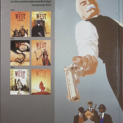 W.E.S.T. Tome 1 – La Chute de Babylone – Xavier Dorison, Fabien Nury, Christian Rossi – BD western, enquête et fantastique - Livre BD