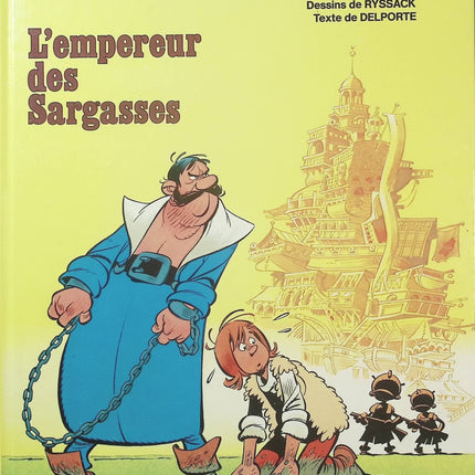 L'Empereur des Sargasses – Colin Colas – Yvan Delporte et Eddy Ryssack – Bande dessinée d'aventure maritime, humour et péripéties en haute mer - Livre BD