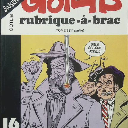 Rubrique-à-Brac Tome 3 – 1ère partie – Spécial Bougret-Charolles – Gotlib – BD humoristique culte, parodie policière et humour absurde - Livre BD