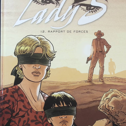 Lady S Tome 12 – Rapport de forces – Philippe Aymond | Bande dessinée d’espionnage, thriller politique et opérations secrètes - Livre BD