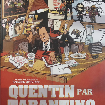 Quentin par Tarantino – Amazing Ameziane – BD biographique, cinéma, Quentin Tarantino, films cultes et Hollywood - Livre BD
