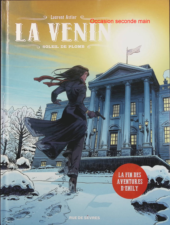 La Venin Tome 5 – Soleil de plomb – Laurent Astier, Stéphane Astier – BD western, aventure et suspense - Livre BD