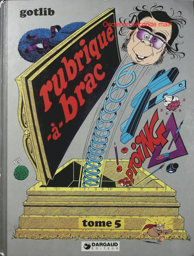 Rubrique-à-Brac Tome 5 – Gotlib – BD humoristique culte, humour absurde, parodies et satire de la société - Livre BD