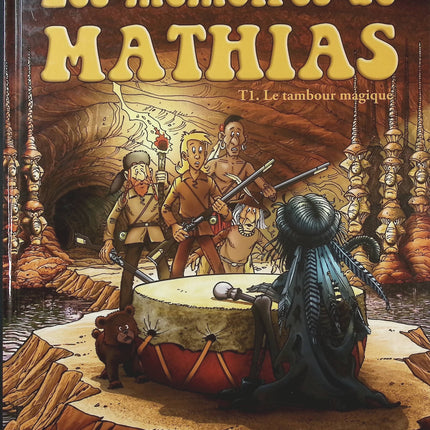 Les Mémoires de Mathias Tome 1 – Le Tambour magique – Marcel Uderzo, Moloch et Didier Ray – Bande dessinée d'aventure historique, récit fantastique et mystères - Livre BD