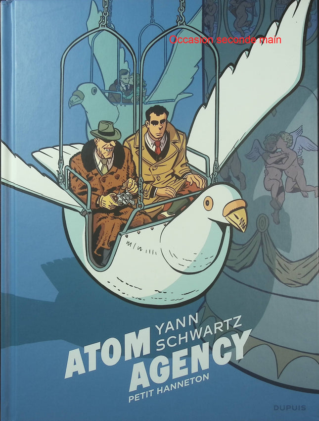 Atom Agency Tome 2 – Petit hanneton – Yann et Schwartz – BD policière rétro - Livre BD