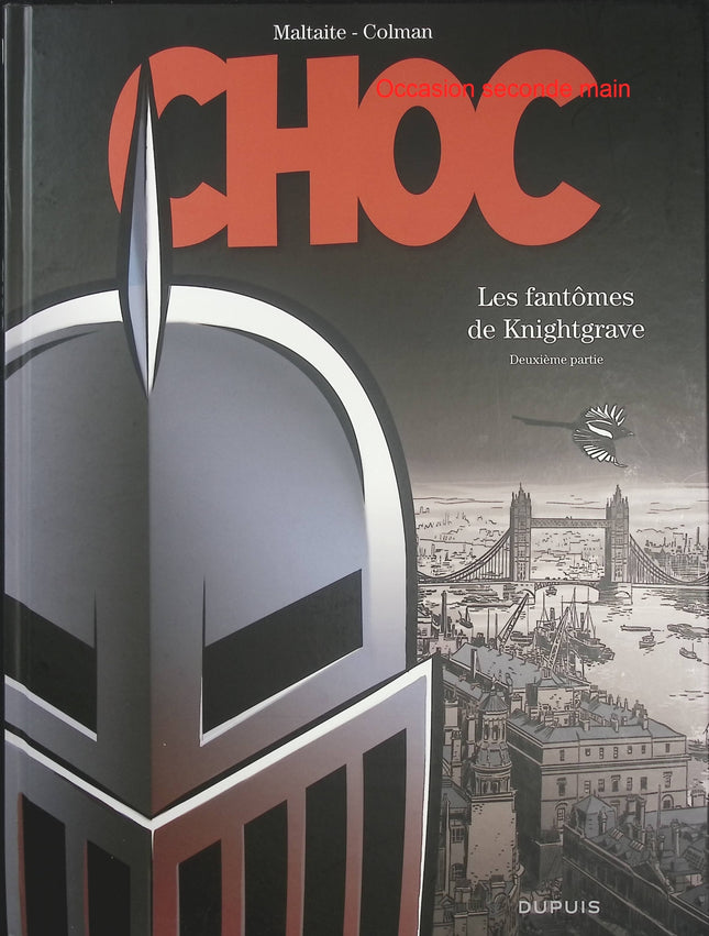Choc Les fantômes de Knightgrave Tome 2 – Colman et Maltaite, BD thriller policier sur les origines du mystérieux Monsieur Choc - Livre BD
