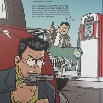Marc Jaguar Tome 2 – Les Camions du diable – Tillieux, Borgers, Jean-Luc Delvaux et Walthéry, BD policière et aventure automobile - Livre BD