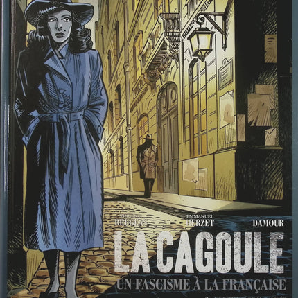 La Cagoule Tome 2 La Patience de l’Araignée – Vincent Brugeas, Emmanuel Herzet, Damour – BD historique et politique - Livre BD