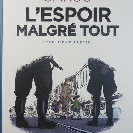 Le Spirou d’Émile Bravo Tome 4 – Spirou l’espoir malgré tout Troisième partie – Émile Bravo – BD historique et aventure - Livre BD
