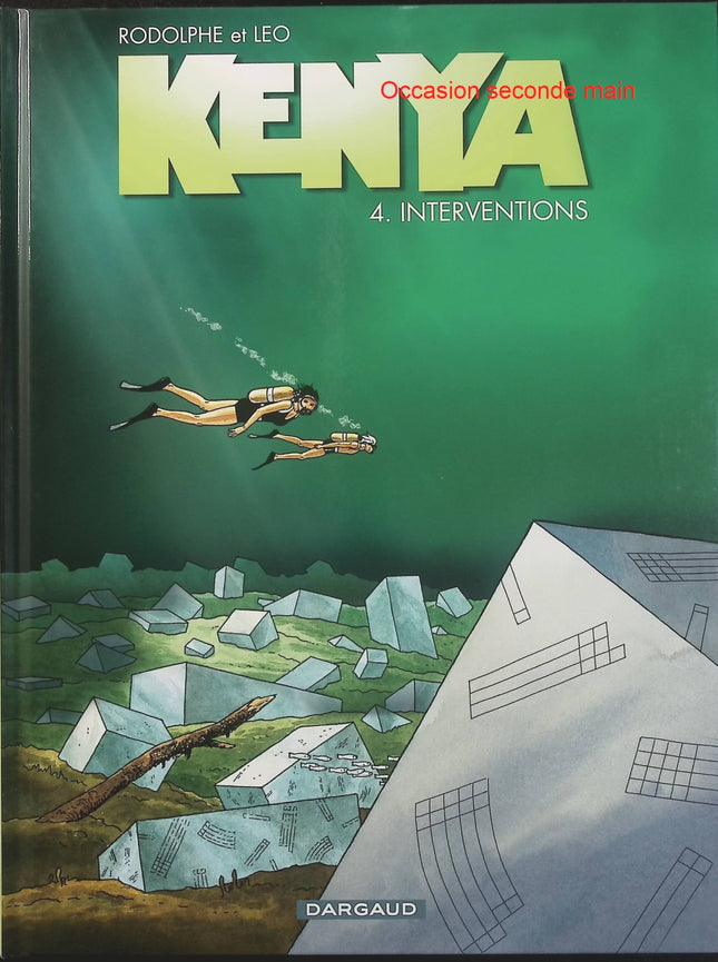 Kenya Tome 4 – Interventions – Rodolphe et Léo, bande dessinée de science-fiction, d’aventure et de mystères en Afrique - Livre BD