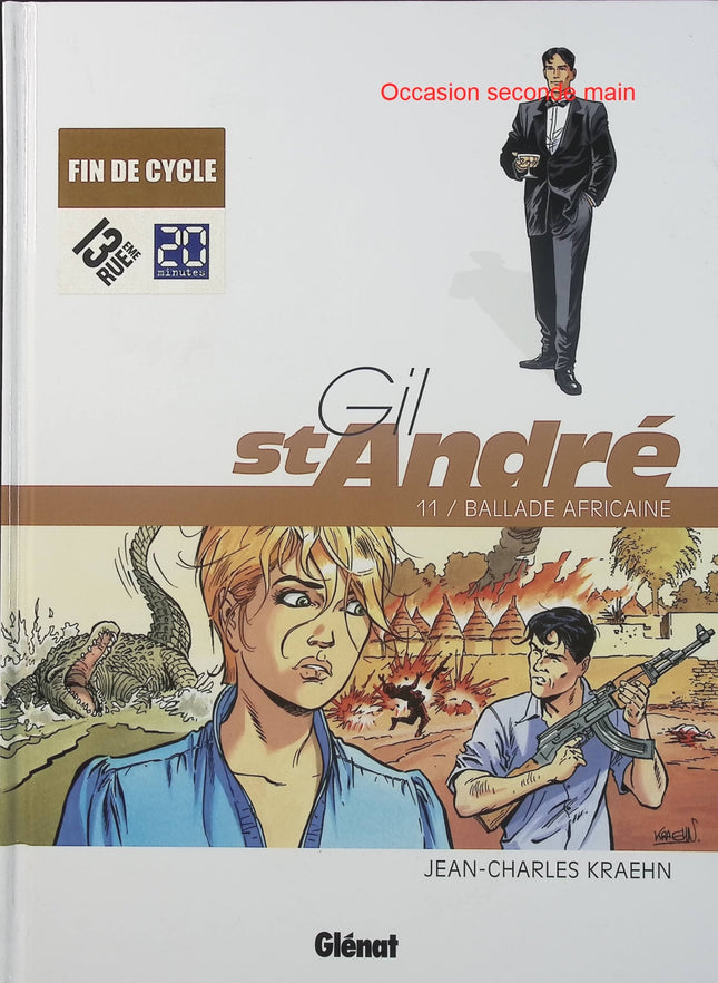 Gil Saint-André Tome 11 – Ballade africaine – Jean-Charles Kraehn – BD polar, enquête et aventure - Livre BD