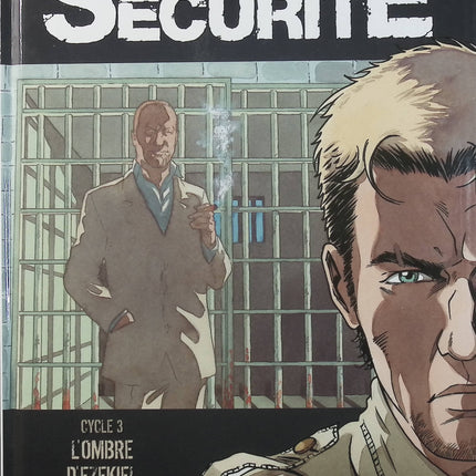 Haute Sécurité Tome 5 – L’Ombre d’Ezekiel – Cycle 3 Tome 1 – Callède, Gihef – BD thriller carcéral et suspense - Livre BD