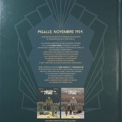 Les Miroirs du Crime Tome 1 – Les Tueurs de Pigalle – Noël Simsolo et Dominique Hé | BD polar noir et enquête criminelle - Livre BD