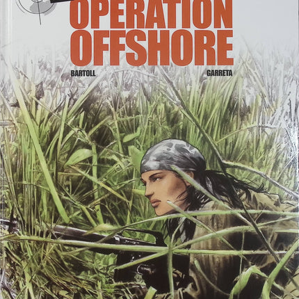 Insiders Tome 2 - Opération Offshore - BD espionnage thriller géopolitique de Jean-Claude Bartoll et Renaud Garreta - Livre BD