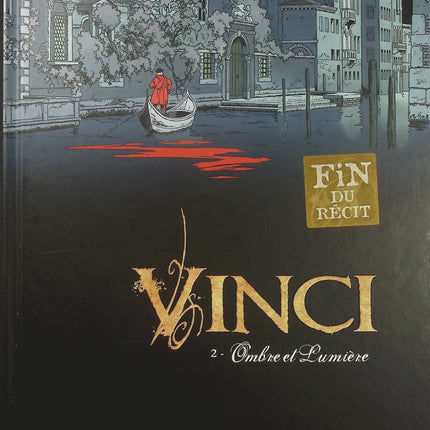 Vinci Tome 2 – Ombre et lumière – Didier Convard et Gilles Chaillet – BD historique, Léonard de Vinci et Renaissance - Livre BD