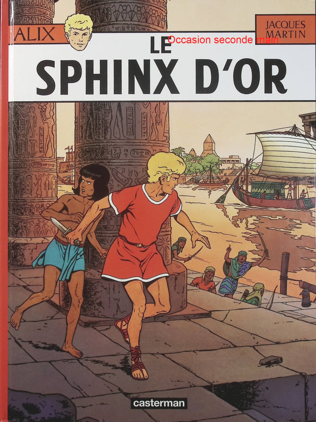 Alix Tome 2 – Le Sphinx d’or – Jacques Martin – BD historique, Antiquité, Égypte ancienne et aventure - Livre BD