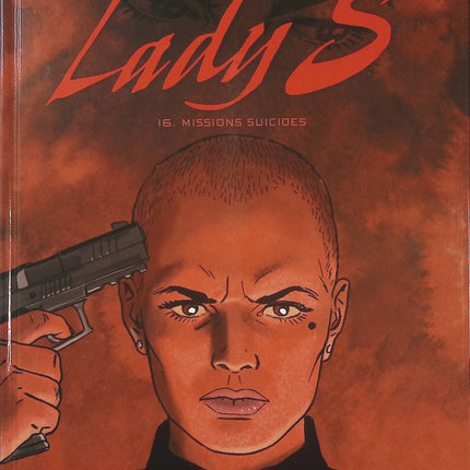 Lady S Tome 16 – Missions suicides – Laurent-Frédéric Bollée et Philippe Aymond | BD d’espionnage, thriller international et aventures - Livre BD