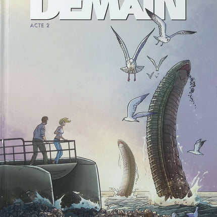Demain Tome 2 – Acte 2 – Rodolphe, Louis Alloing, 1ver2anes, Leo – BD science-fiction et anticipation - Livre BD