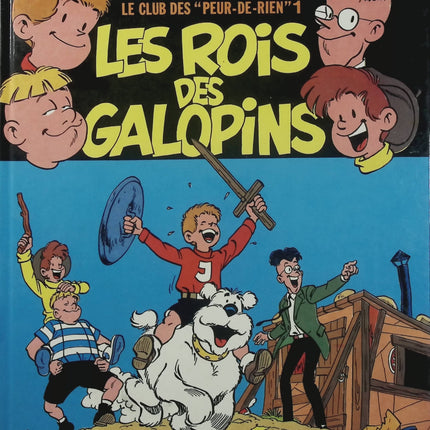 Le Club des Peur-de-Rien Tome 1 – Les Rois des galopins – Tibet – BD humour jeunesse - Livre BD