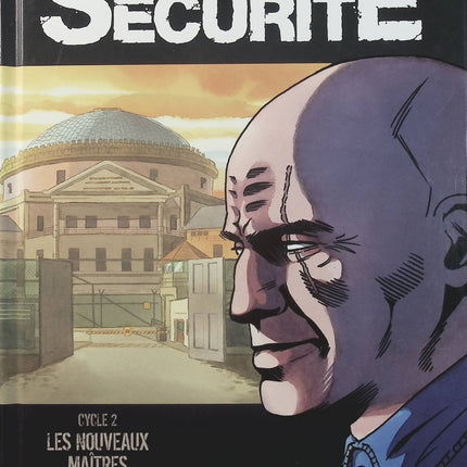 Haute sécurité Tome 3 – Les nouveaux maîtres Tome 1/2 – Callède, Gihef – BD thriller carcéral et suspense - Livre BD