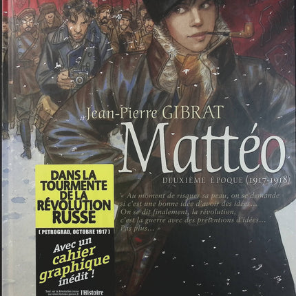 Mattéo Tome 2 – Deuxième Époque 1917-1918 – Jean-Pierre Gibrat – BD historique, Première Guerre mondiale et aventure - Livre BD