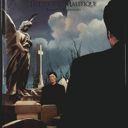 Doppelgänger Le Double Maléfique Tome 1 Intersignes – Corbeyran et Christophe Bec – BD fantastique et thriller - Livre BD