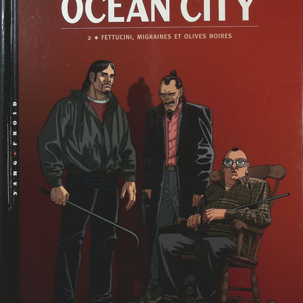 Ocean City Tome 2 – Fettucini, migraines et olives noires – Vincent Komorowski et David Chauvel | BD humour et aventure - Livre BD