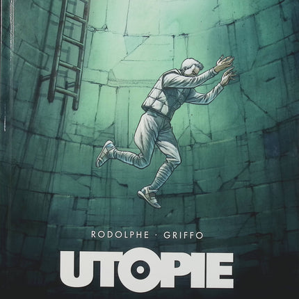 Utopie Tome 2 – Rodolphe, Griffo – bande dessinée de science-fiction et d’anticipation sur une société futuriste et la quête de liberté - Livre BD