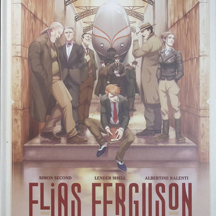 Elias Ferguson Tome 1 – 1937, L’Héritier – Simon Second – BD historique et fantastique, enquête, aventure et mystère - Livre BD