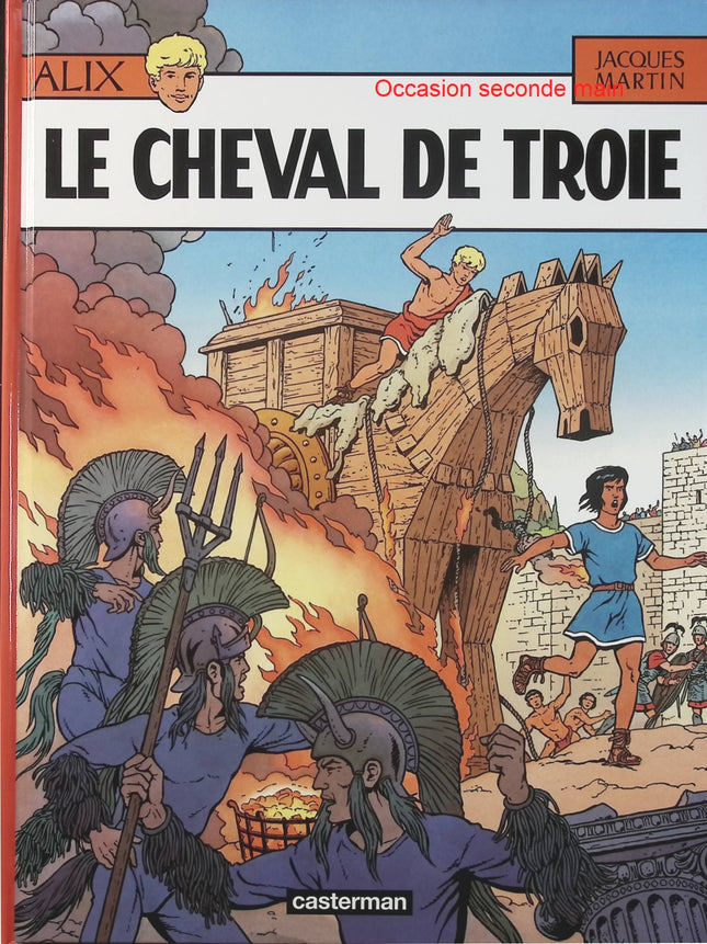 Alix Tome 19 – Le Cheval de Troie – Jacques Martin – BD historique, Antiquité, Grèce antique et aventure - Livre BD