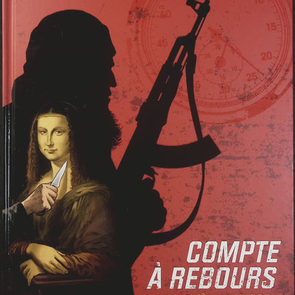 Compte à Rebours Tome 2 – Le Piège de verre – Marc Trévidic et Matz, bande dessinée thriller policier et enquête antiterroriste - Livre BD