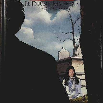 Doppelgänger Le Double Maléfique Tome 2 Refoulement – Corbeyran et Christophe Bec – BD fantastique et thriller - Livre BD