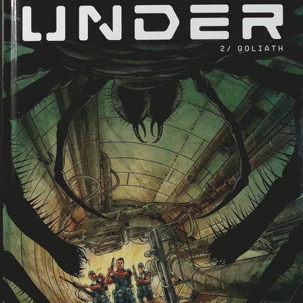 Under Tome 2 – Goliath – Bec, Raffaele – BD fantastique et thriller horrifique sous-marin - Livre BD
