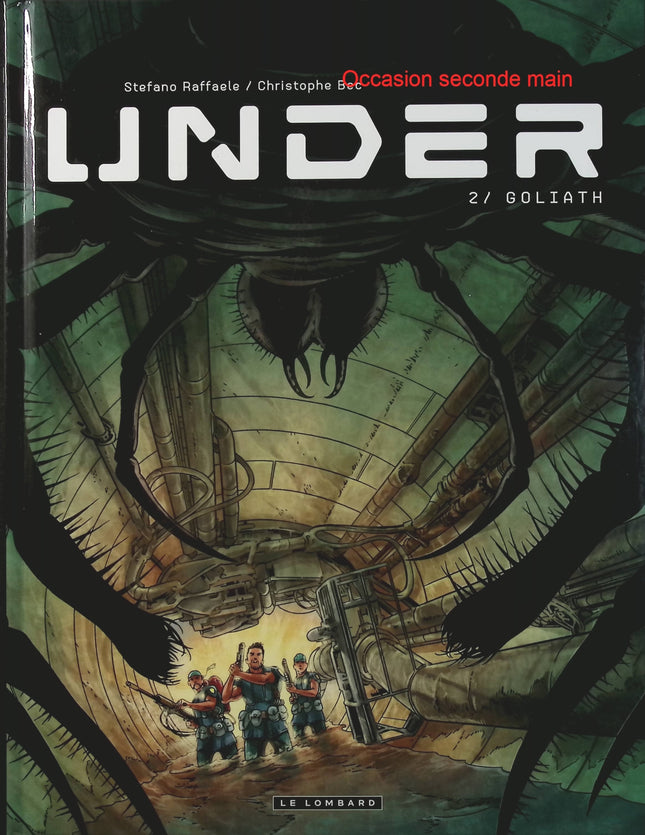 Under Tome 2 – Goliath – Bec, Raffaele – BD fantastique et thriller horrifique sous-marin - Livre BD